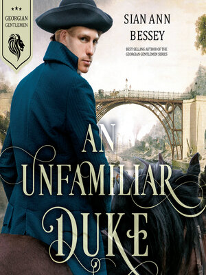 cover image of An Unfamiliar Duke